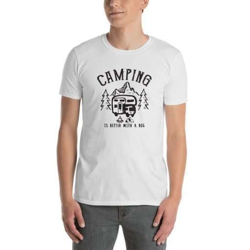 Camping is better with a dog 1a mockup Front Mens White